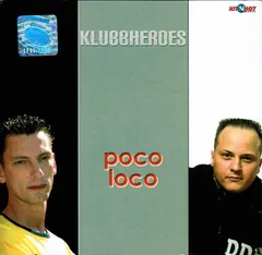 Klubbheroes – Poco Loco (CD, Maxi-Single)