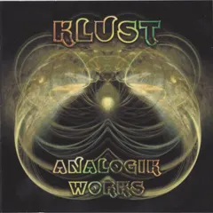 KLUST – Analogik Works (CDr, Album)