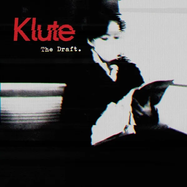 Klute – The Draft