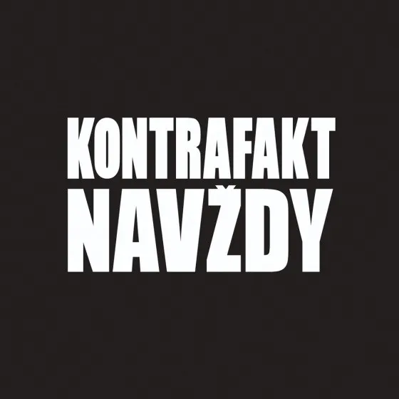 Kontrafakt – Navždy