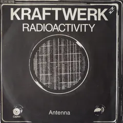 Kraftwerk – Radioactivity (Vinyl, 7")