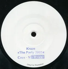 Kraze Caus-N'-ff-ct – The Party 2001 (Vinyl, 12")