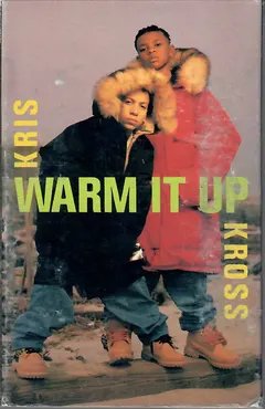 Kris Kross Ruffhouse Records – Warm It Up (Cassette, Single)