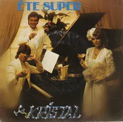 Kristal (2) – Ête Super (Vinyl, 7")