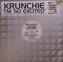 Krunchie – I'm So Excited (Vinyl, 12")