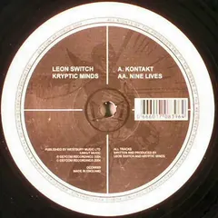 Kryptic Minds & Leon Switch – Kontakt / Nine Lives (Vinyl, 12")