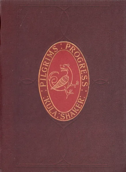 Kula Shaker – Pilgrims Progress