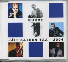 Kurre – Jäit Sateen Taa - 2004 (CD, Single)