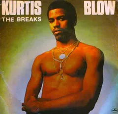Kurtis Blow – The Breaks (Vinyl, 7")