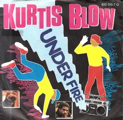 Kurtis Blow – Under Fire (Vinyl, 7")