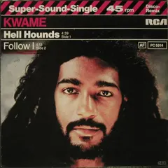 Kwame* – Hell Hounds (Vinyl, 12")
