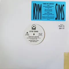 Kym Sims – Take My Advice (Vinyl, 12")