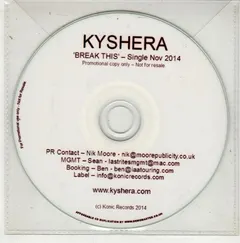Kyshera – Break This (CDr, Single)