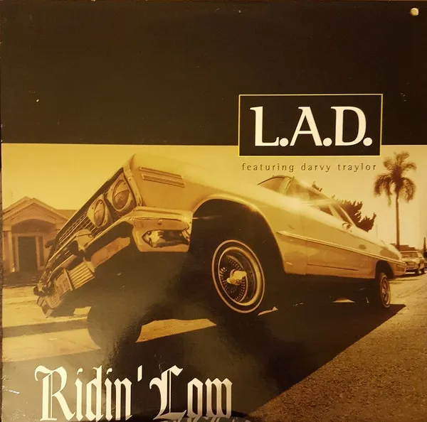 L.A.D. (2) – Ridin' Low