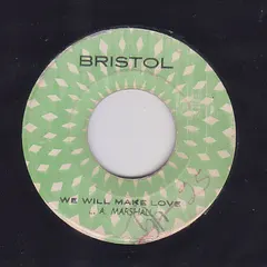 L.A Marshall* – We Will Make Love (Vinyl, 7")