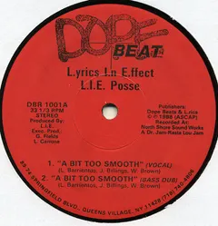 L.I.E. Posse* – A Bit Too Smooth (Vinyl, 12")