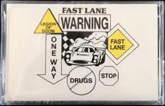 L. O. D.* – Fast Lane (Cassette)