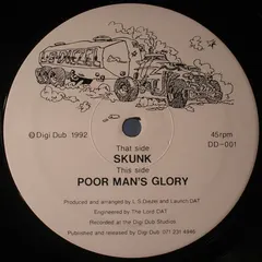 L.S.Diezel* & Launch DAT – Skunk / Poor Man's Glory (Vinyl, 12")