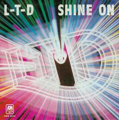 L.T.D. – Shine On (Vinyl, 7")