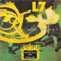 L7 – Bricks Are Heavy (Vinyl, LP)