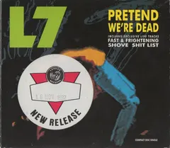 L7 Slash – Pretend We're Dead (CD, Single)