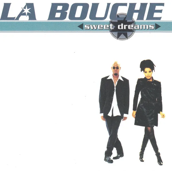 La Bouche – Sweet Dreams