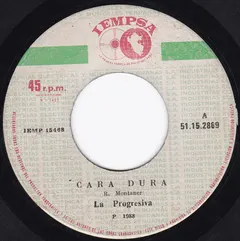 La Progresiva – Cara Dura (Vinyl, 7")