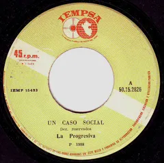 La Progresiva – Un Caso Social (Vinyl, 7")
