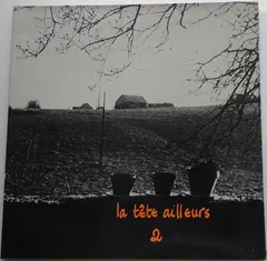 La Tête Ailleurs – 2 (Vinyl, LP)