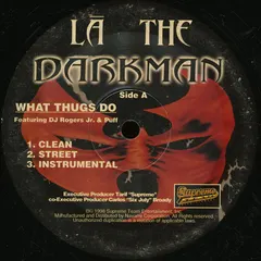 La The Darkman – What Thugs Do (Vinyl, 12")