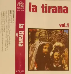 La Tirana – Vol. 1 (Cassette, Album)