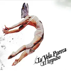 La Vela Puerca – El Impulso (CD, Album)