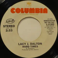 Lacy J. Dalton Columbia – Hard Times (Vinyl, 7")
