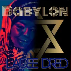 Ladee Dred – Babylon (File, MP3)