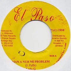 Lady G – Man A Nuh Mi Problem (Vinyl, 7")