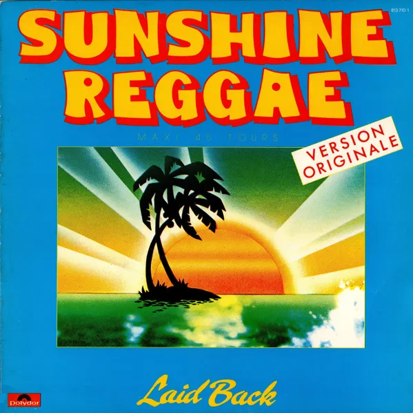 Laid Back – Sunshine Reggae (Version Originale)