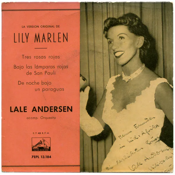 Lale Andersen – La Version Original De Lily Marlen
