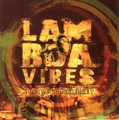 Lambda Vibes – A Qui De Conscience ? (CD, Album)