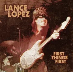 Lance Lopez – First Things First (CD, Album)
