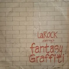 LaRock (2) – Fantasy Graffiti (Vinyl, LP)