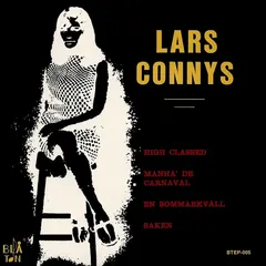 Lars Connys – High Classed (Vinyl, 7")