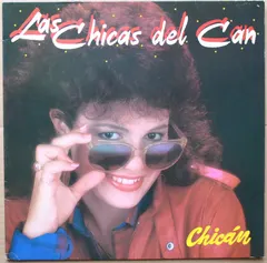 Las Chicas Del Can – Chicán (Vinyl, LP)