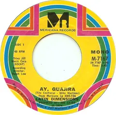 Latin Dimensions* – Ay, Guajira (Vinyl, 7")