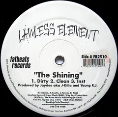 Lawless Element – The Shining / Represent (Vinyl, 12")
