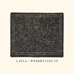 Layla (24) – Weightless EP (File, MP3)