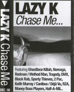 Lazy K* – Chase Me... (Cassette, Mixed)