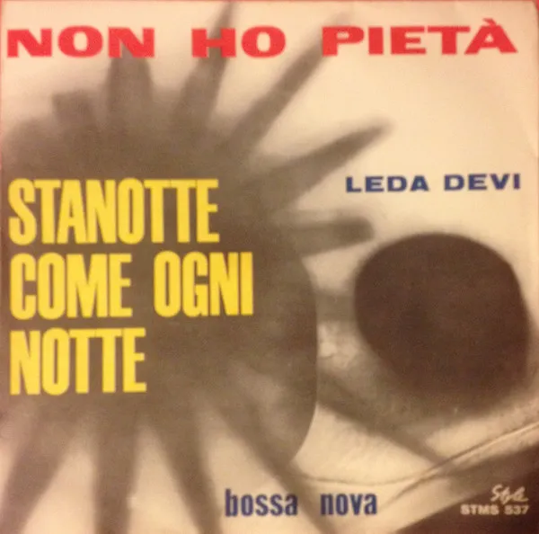 Leda Devi – Stanotte Come Ogni Notte