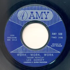 Lee Dorsey – Work, Work, Work / Can You Hear Me (Vinyl, 7")