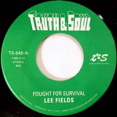 Lee Fields – Fought For Survival (Vinyl, 7")