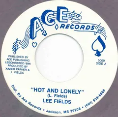Lee Fields – Hot And Lonely (Vinyl, 7")
